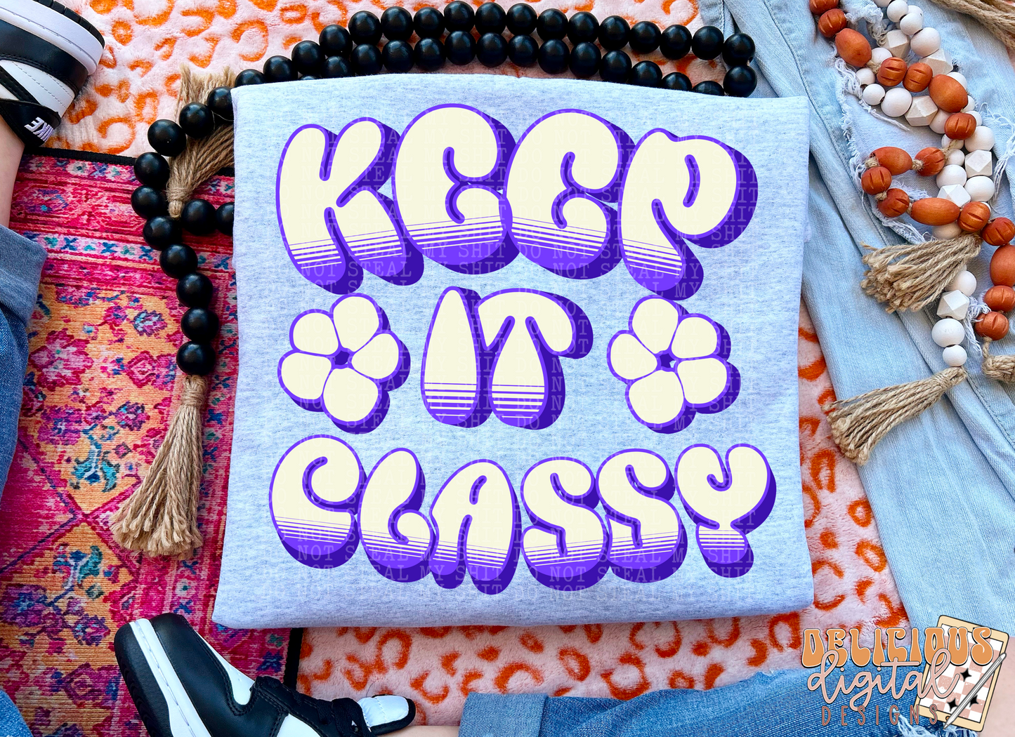 KEEP IT CLASSY PNG | Digital Download | PNG