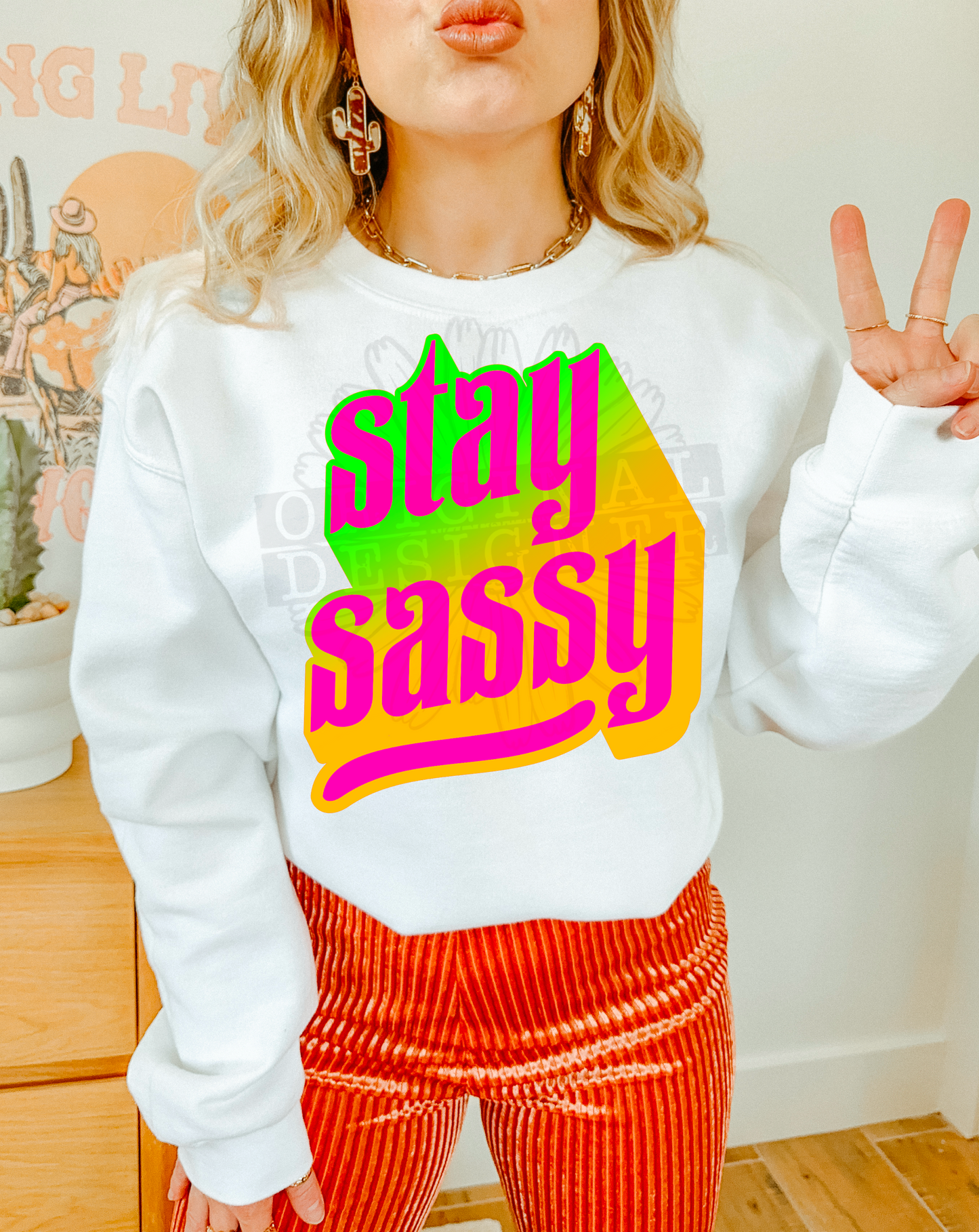 STAY SASSY PNG | Digital Download | PNG