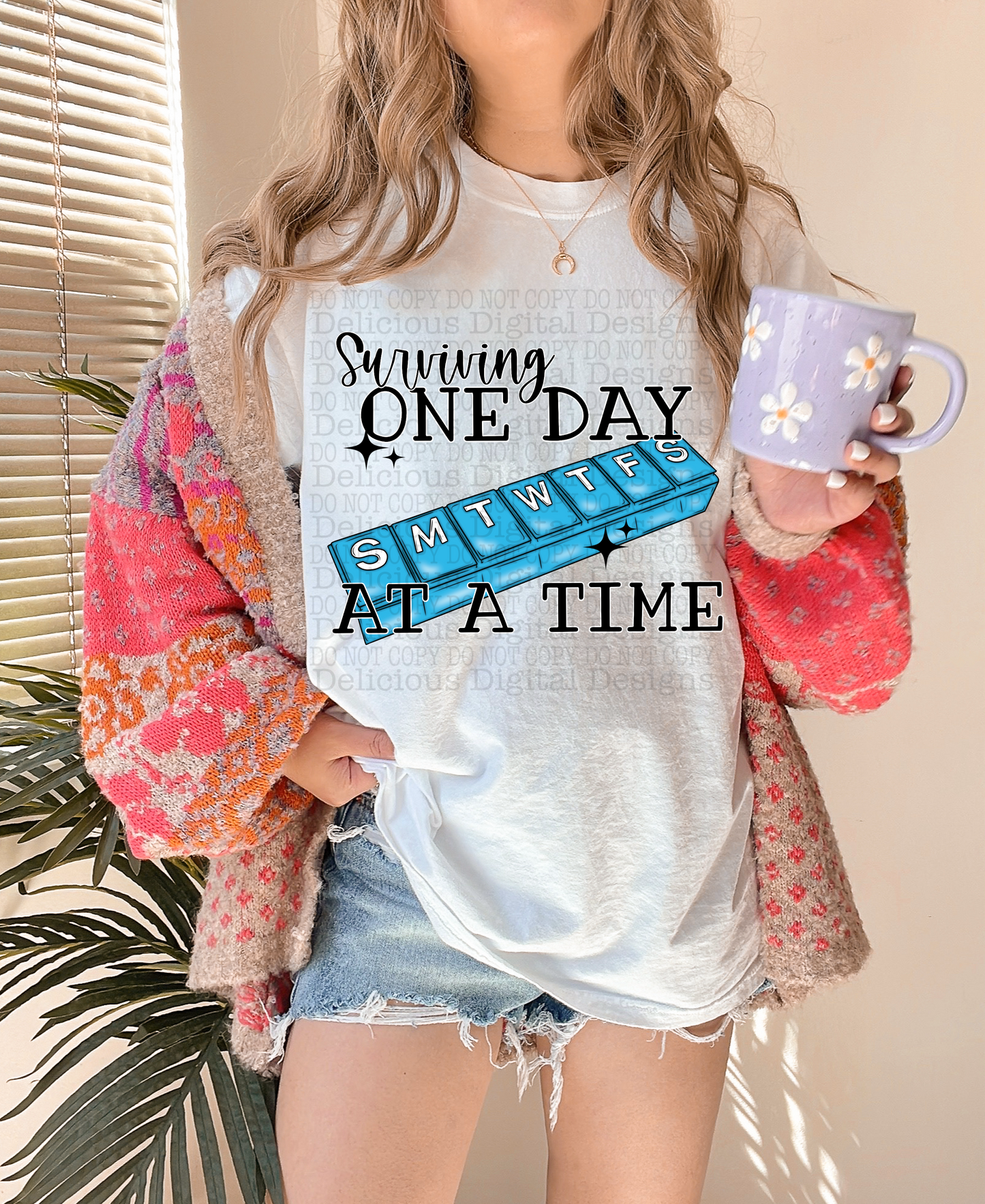 SURVIVING ONE DAY AT A TIME PNG | Digital Download | PNG