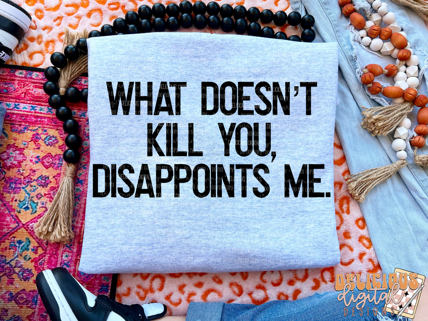 WHAT DOESN’T KILL YOU PNG | SUBLIMATION PNG | AUTOMATIC DOWNLOAD