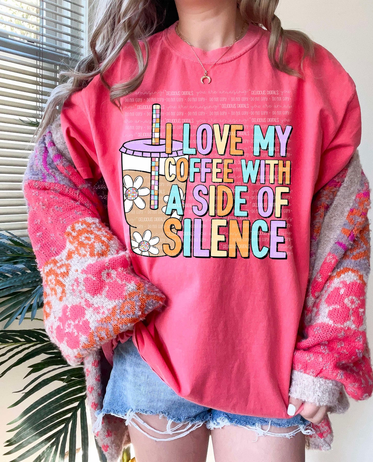 I LOVE MY COFFEE WITH A SIDE OF SILENCE PNG | Digital Download | PNG