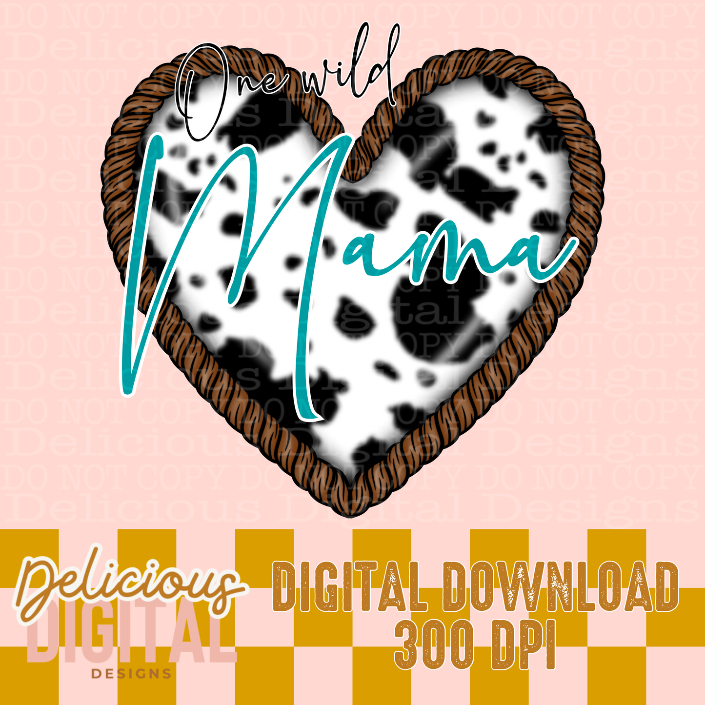 ONE WILD MAMA PNG | Digital Download | PNG