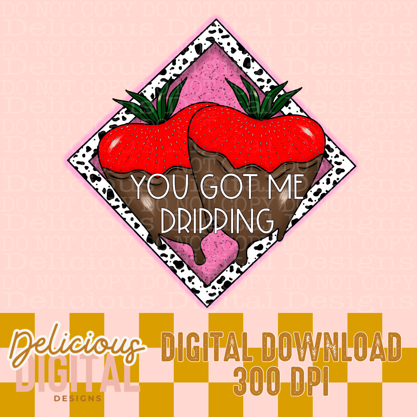 YOU GOT ME DRIPPING WHITE FONT PNG | Digital Download | PNG