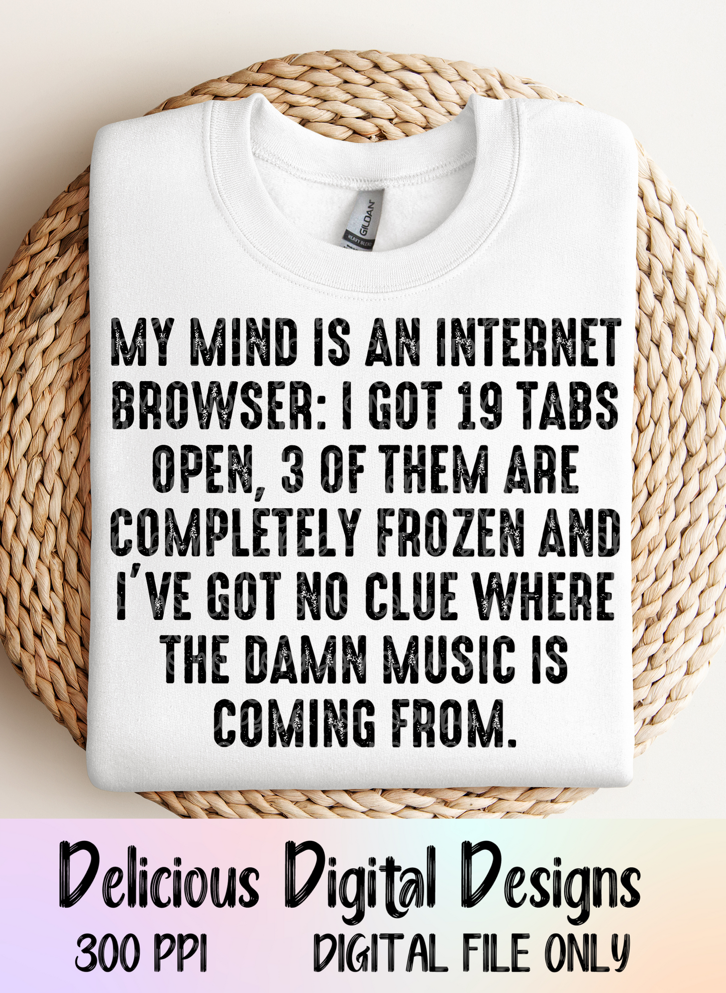 MY MIND IS A INTERNET BROWSER PNG | Digital Download | PNG