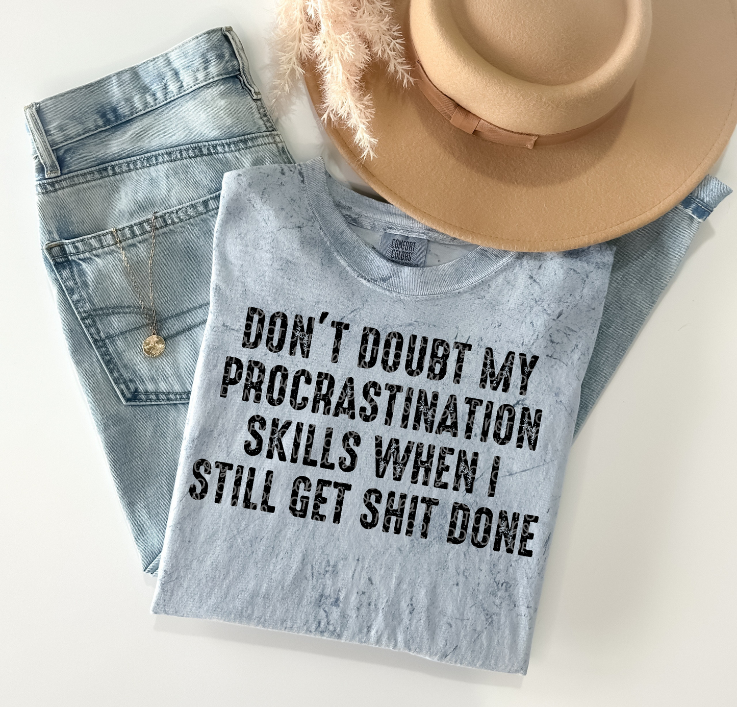 DON’T DOUBT MY PROCRASTINATION PNG | Digital Download | PNG