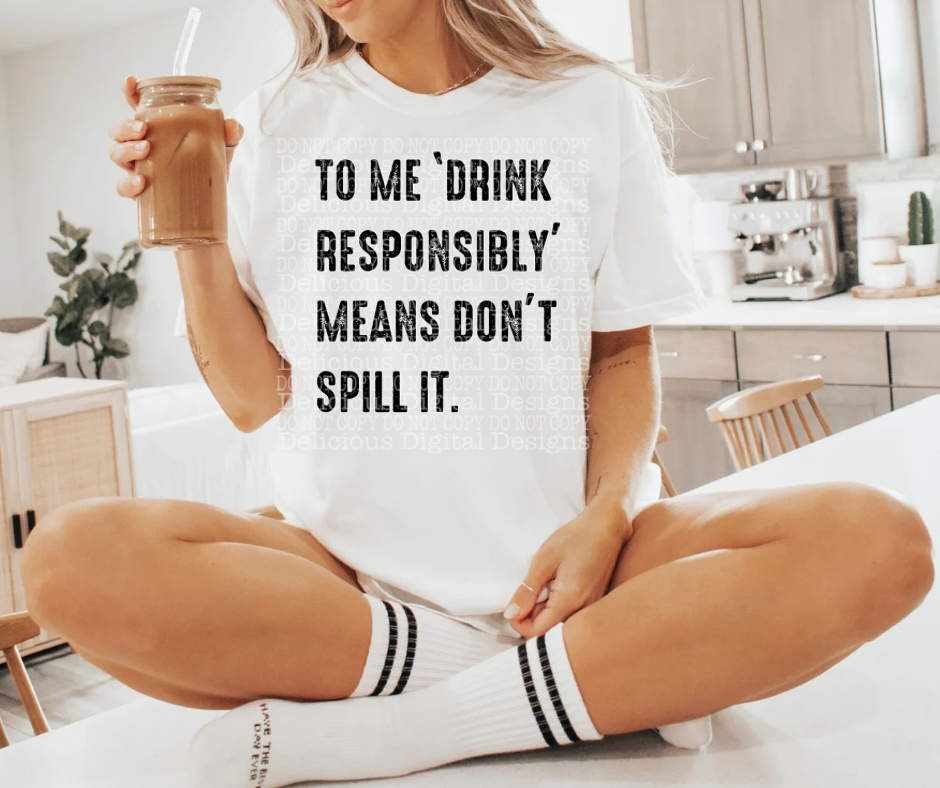 DRINK RESPONSIBILITY black text | Digital Download | PNG