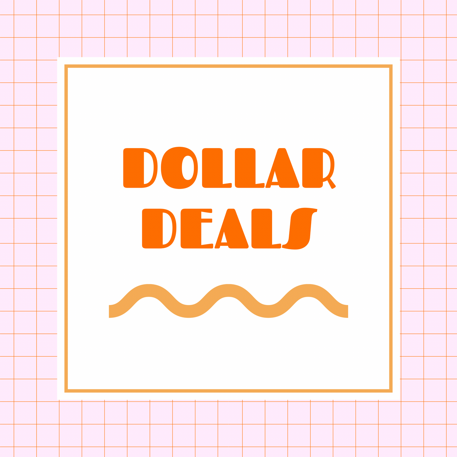 Dollar Deals