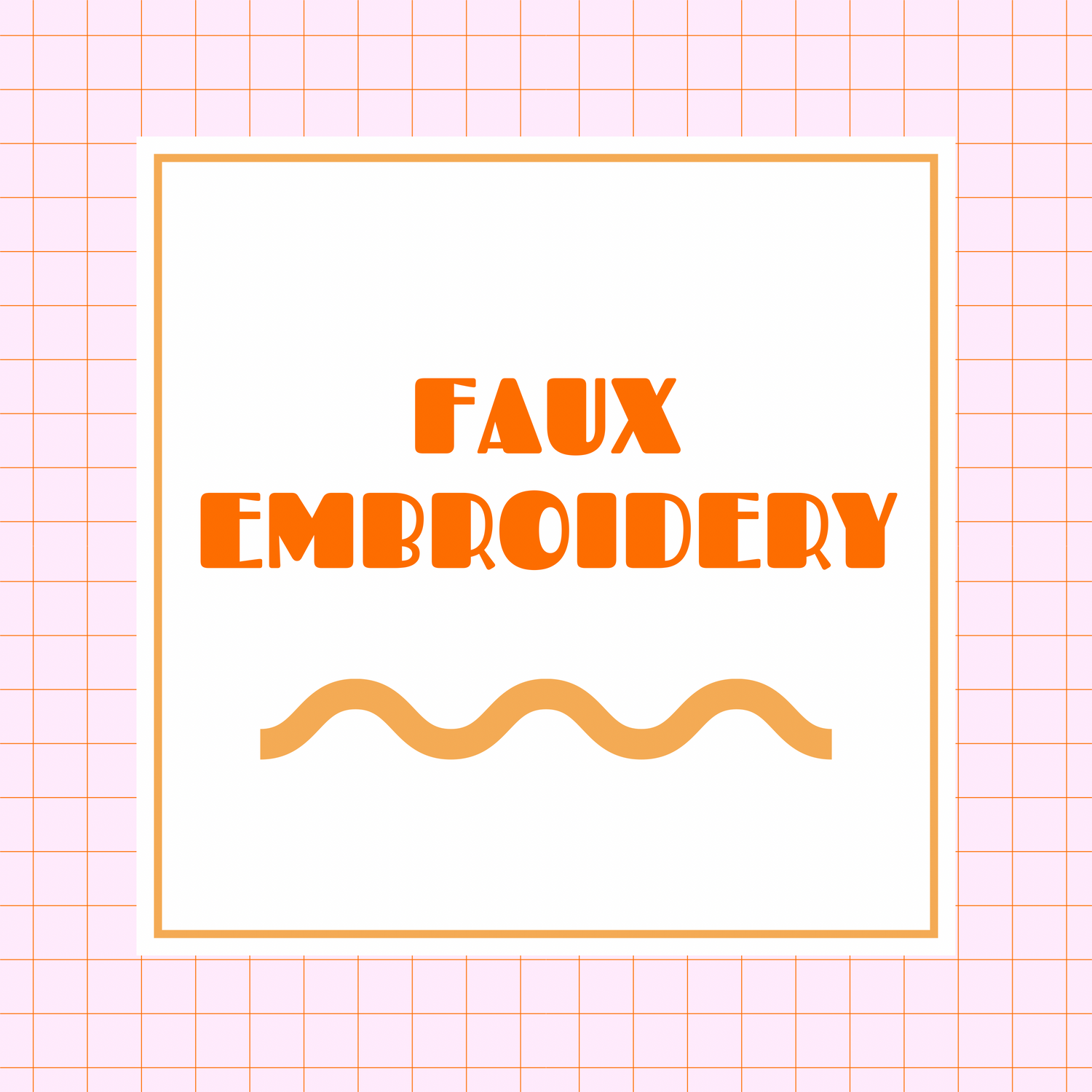 FAUX EMBROIDERY