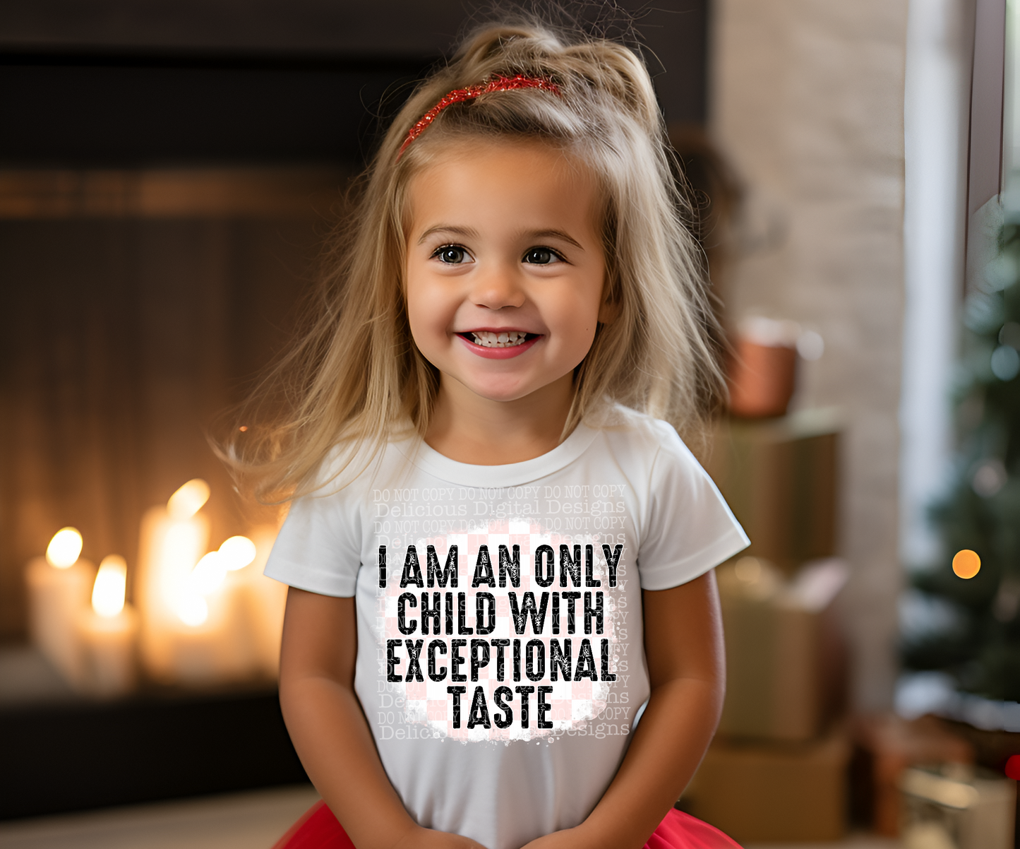 I’M A SINGLE CHILD WITH EXCEPTIONAL TASTE PNG | Digital Download | PNG