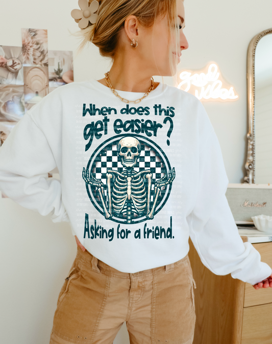WHEN DOES THIS GET EASIER PNG | Digital Download | PNG