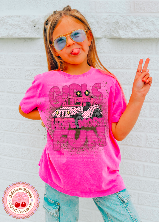 GIRLS HAVE MORE FUN PNG | SUBLIMATION PNG | AUTOMATIC DOWNLOAD