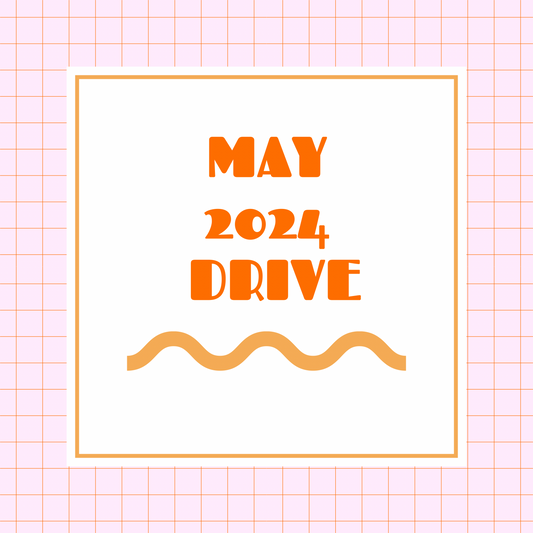 MAY 2024 DRIVE