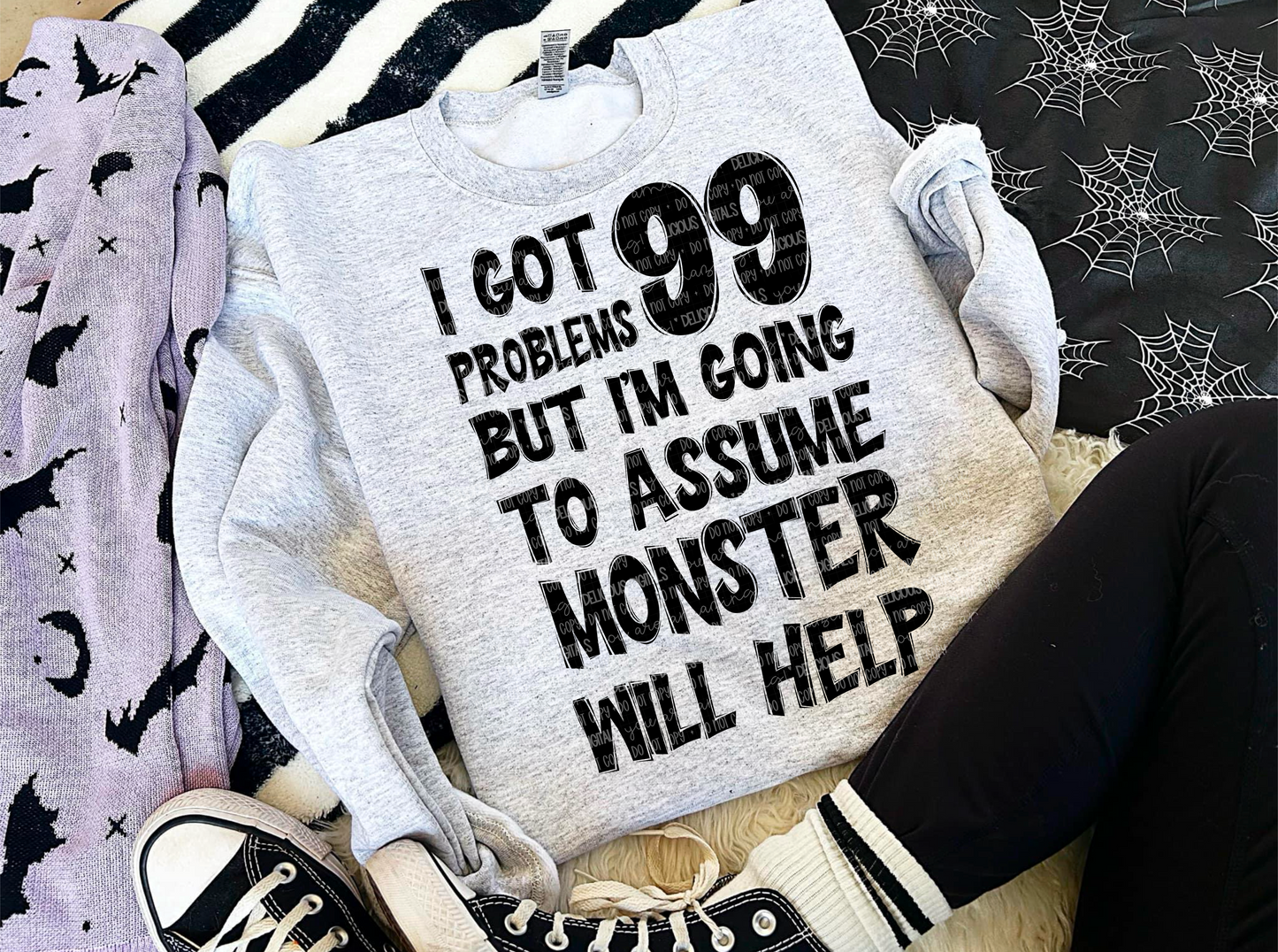 I GOT 99 PROBLEMS PNG | SUBLIMATION PNG | AUTOMATIC DOWNLOAD