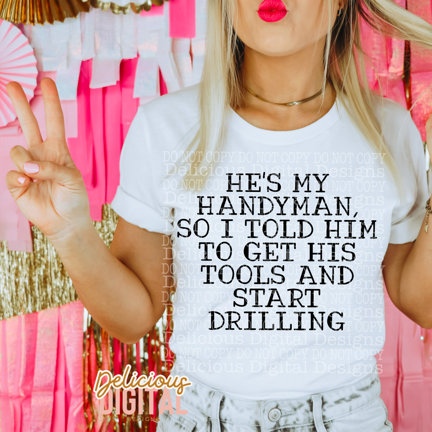 HE’S MY HANDYMAN PNG | Digital Download | PNG