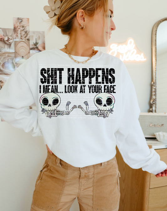 SHIT HAPPENS PNG | Digital Download | PNG