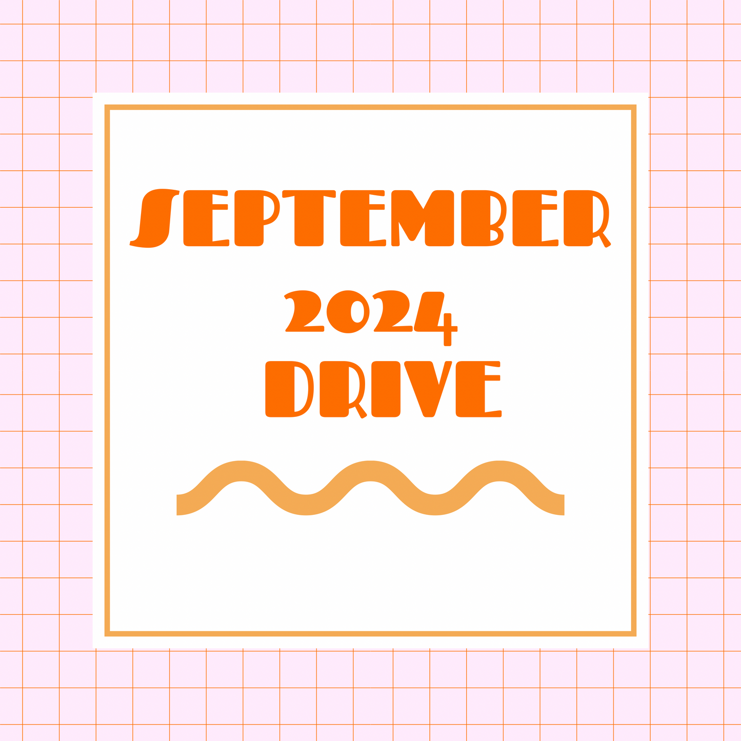 SEPTEMBER DRIVE 2024