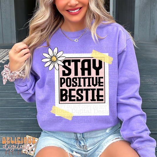 STAY POSITIVE BESTIE | Digital Download | PNG