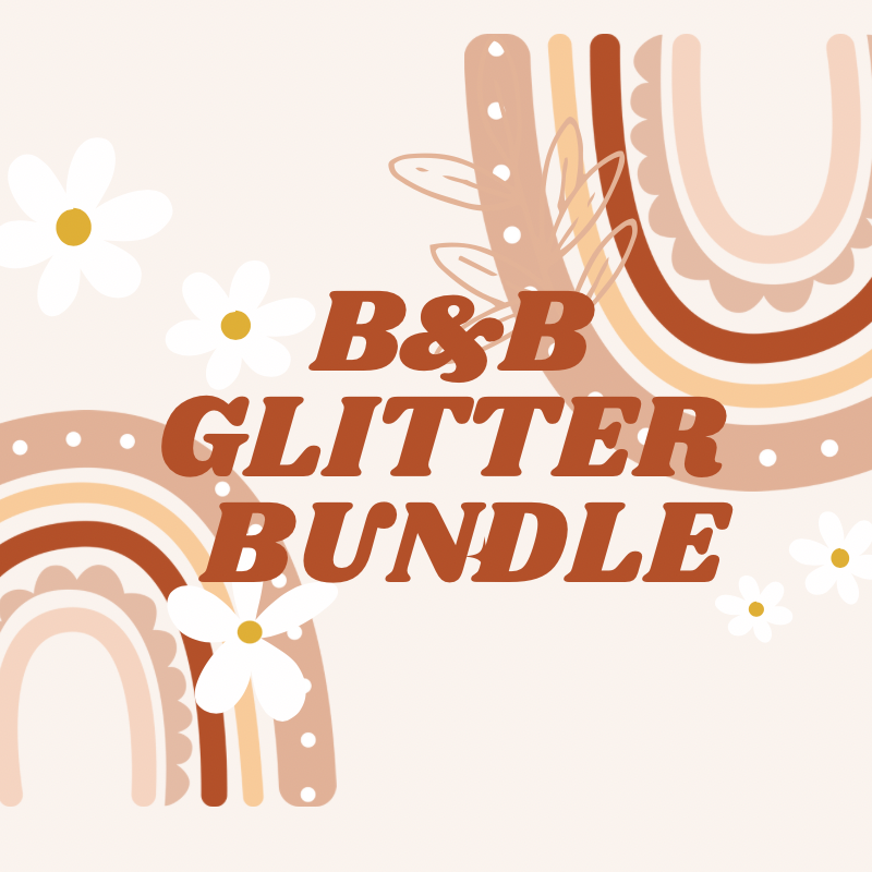 B&B GLITTER BUNDLE