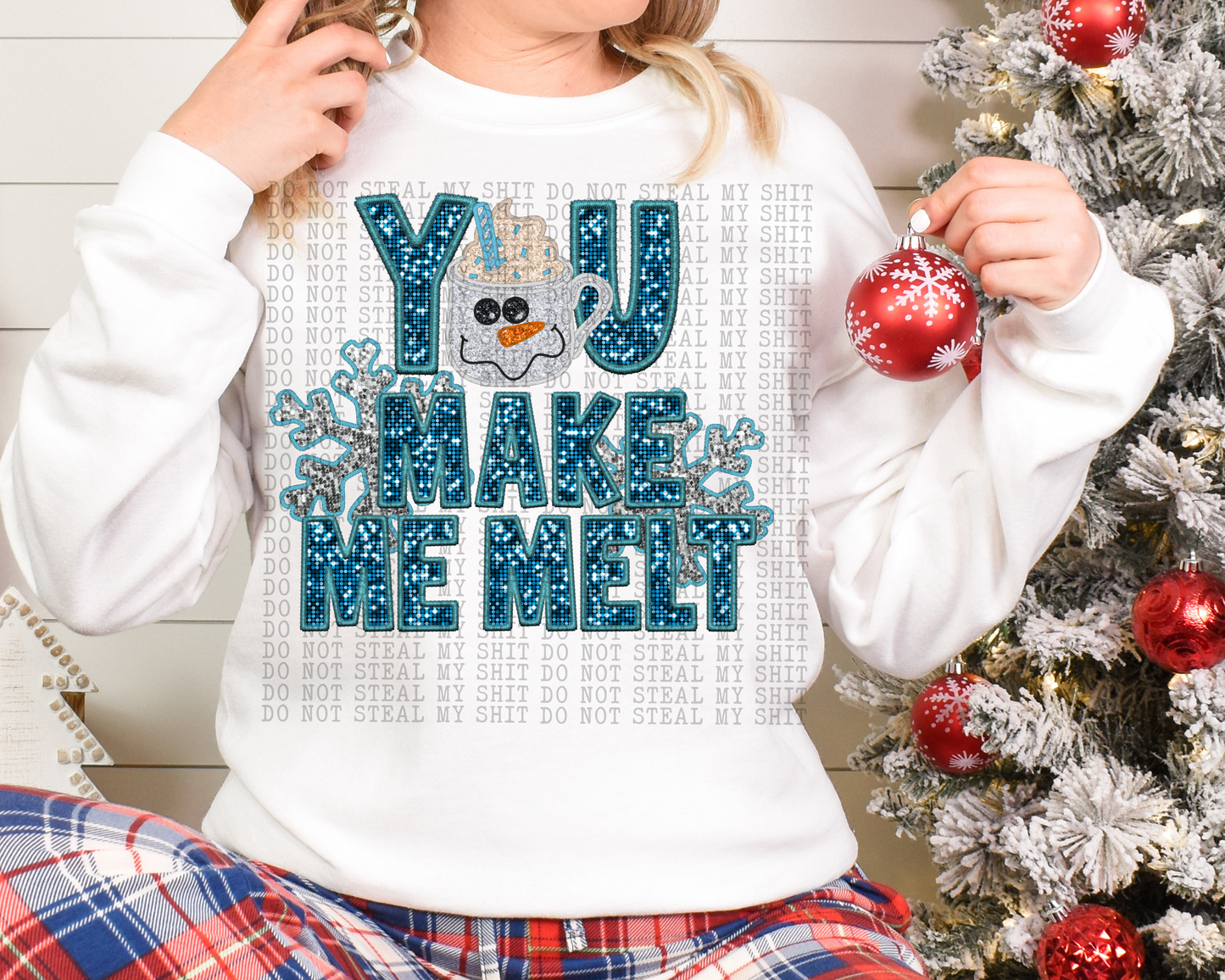 YOU MAKE ME MELT PNG  | Digital Download | PNG