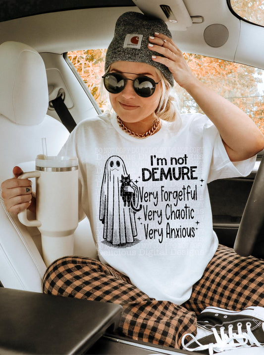 I’m Not Demure, Demure Trend, Trendy PNG, Sublimation PNG, Automatic digital PNG download