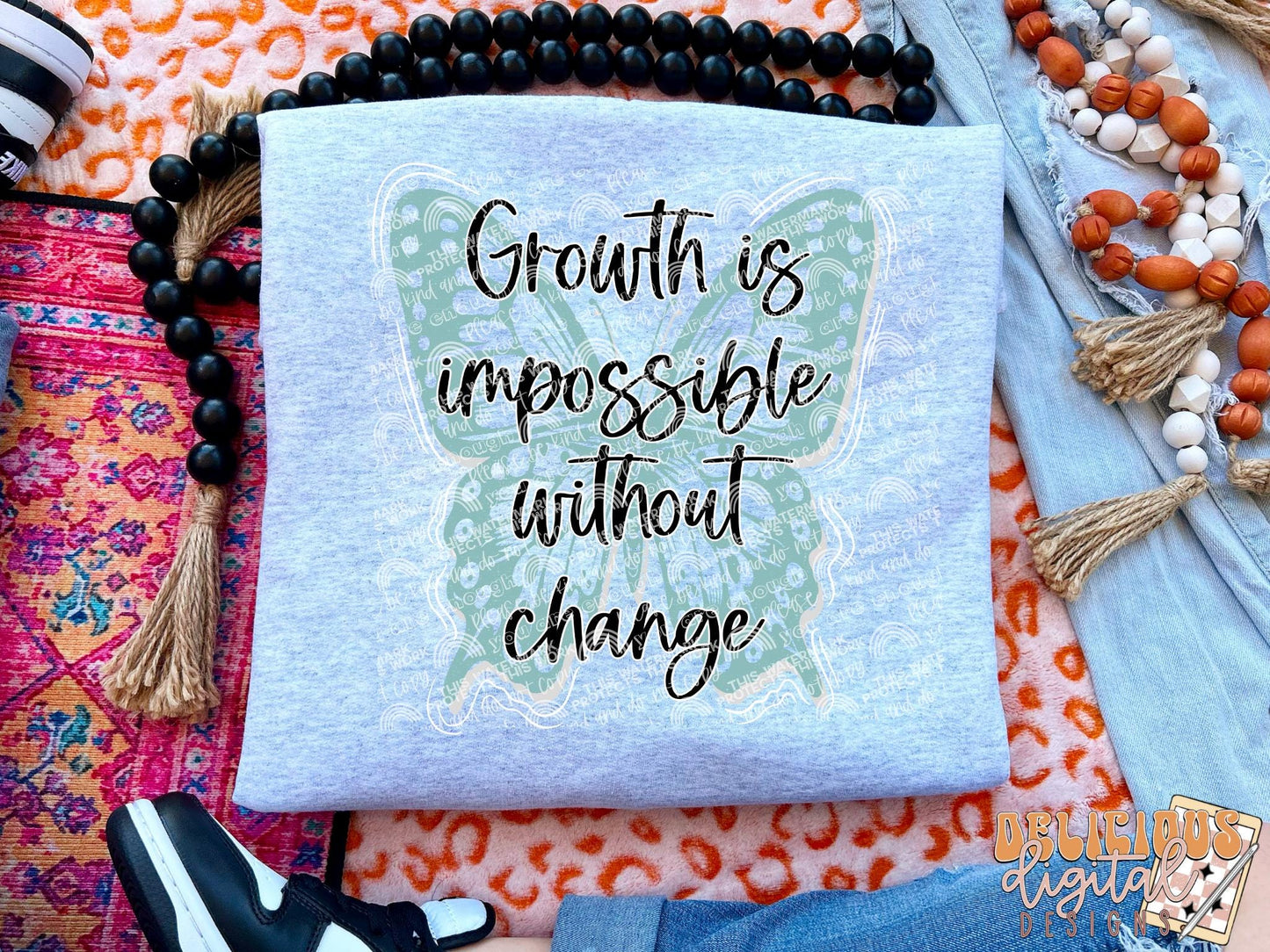 Growth is impossible without change, butterfly png, motivational quote png, Trendy PNG, Sublimation PNG, Automatic digital PNG download