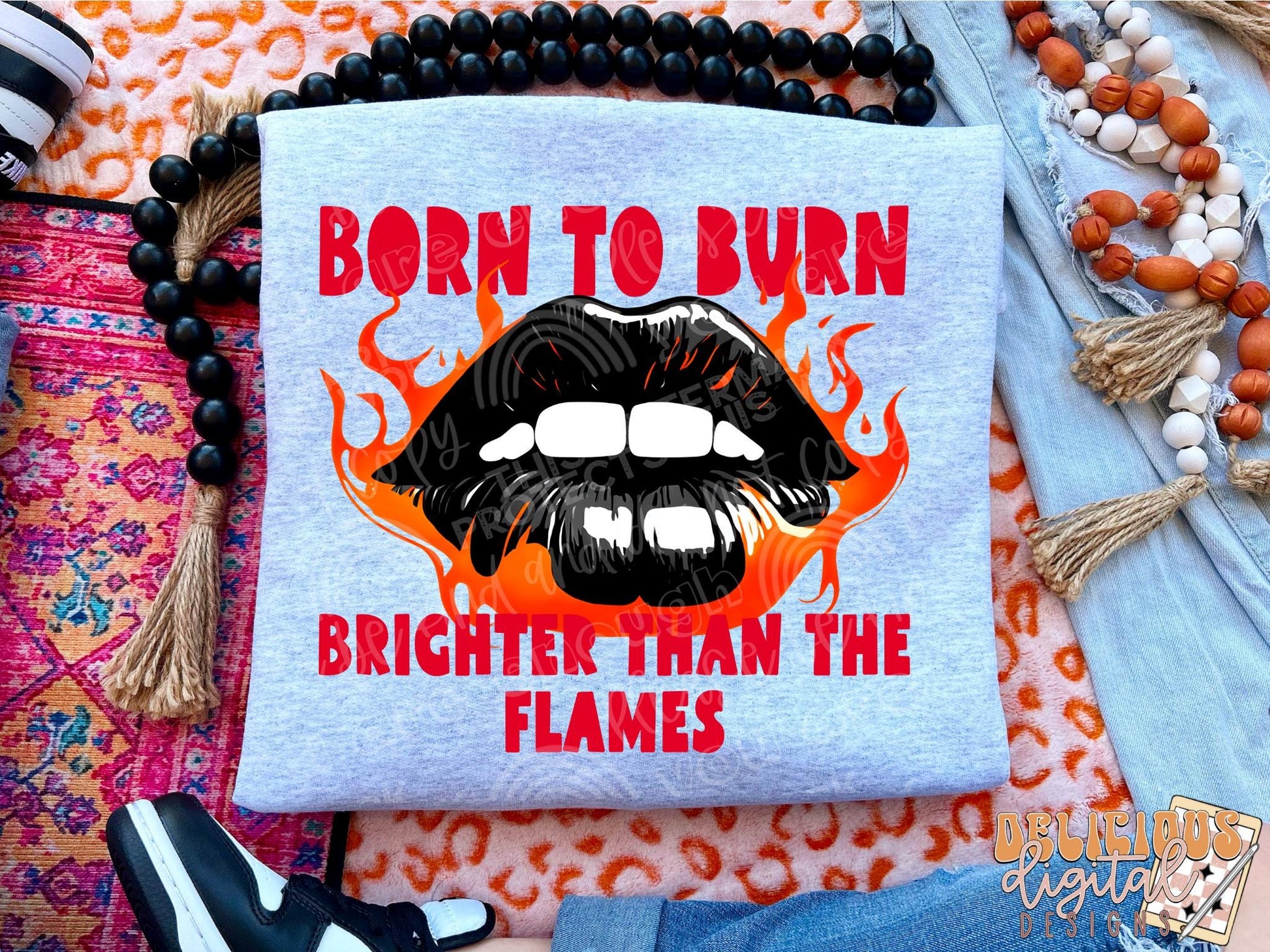 Born to Burn png, self confidence png, fire png, Trendy PNG, Sublimation PNG, Automatic digital PNG download