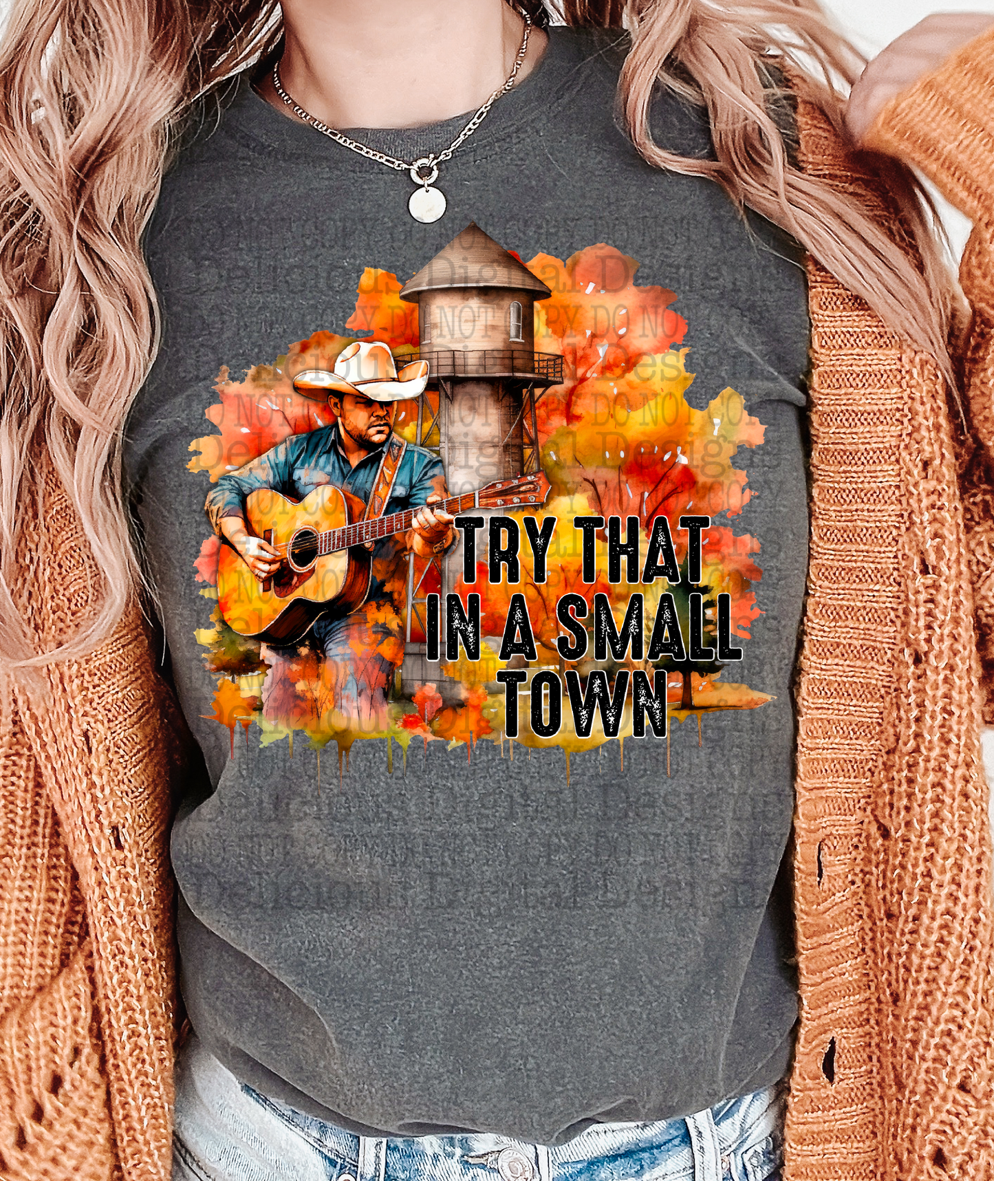 TRY THAT IN A SMALL TOWN  PNG | Digital Download | PNG