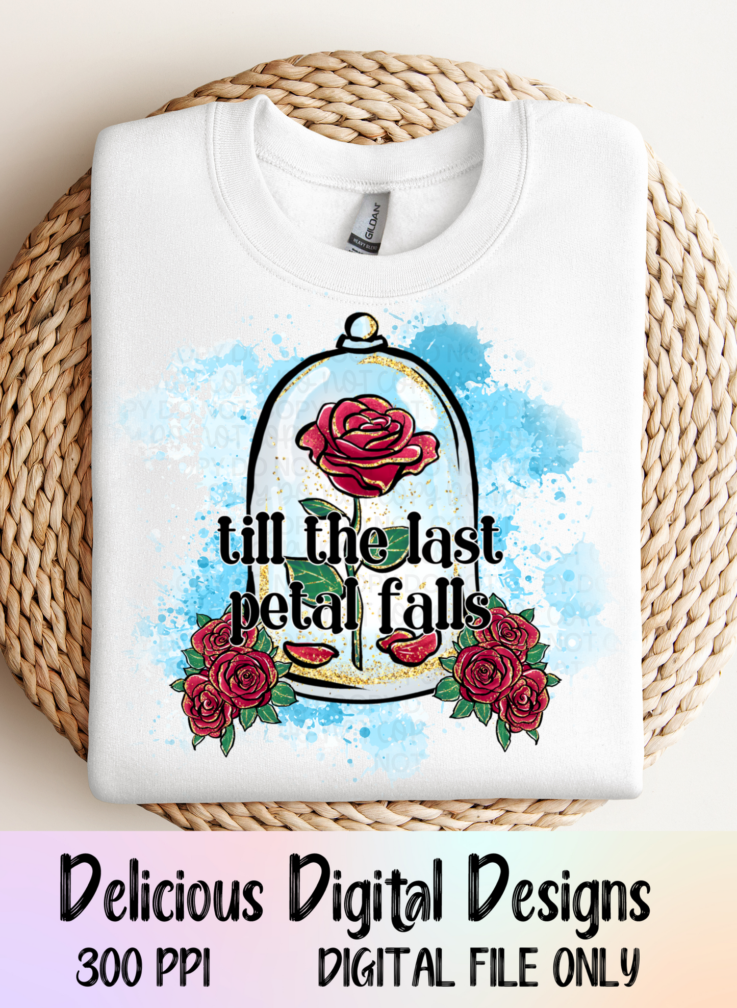 TILL THE LAST PETAL FALLS | Digital Download | PNG