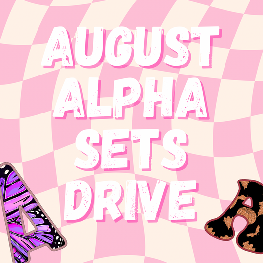 AUGUST ALPHA SETS DRIVE