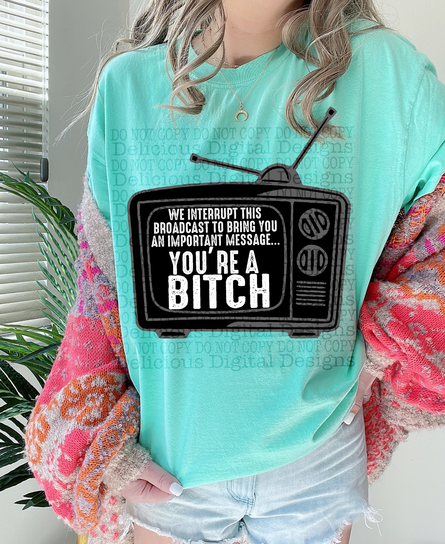 YOU’RE A B**** TV- BLACK PNG | Digital Download | PNG