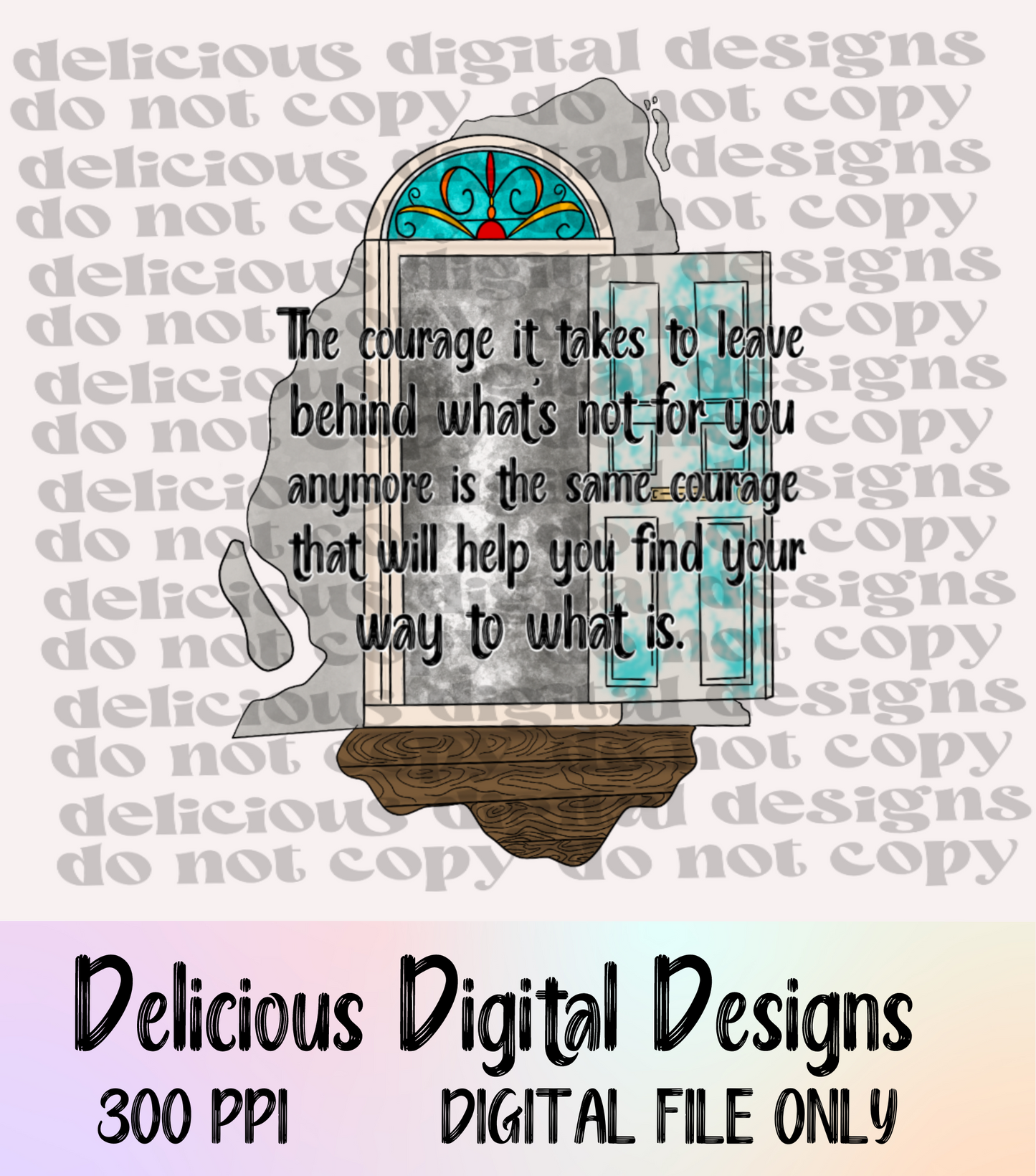 COURAGE STAIN GLASS DOOR | Digital Download | PNG